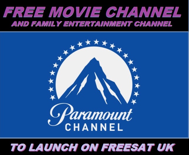 PARAMOUNT MOVIE CHANNEL TO LAUNCH ON FREESAT